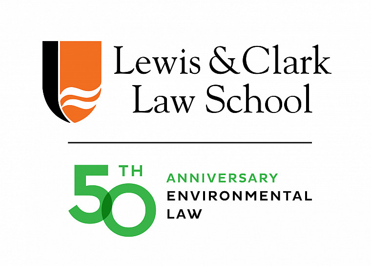 Lewis Clark Celebrates 50 Years Of Environmental Law 1970 2020