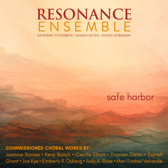 Safe Harbor, the newest album from the Portland-based professional vocal ensemble, Resonance Ensemble. 