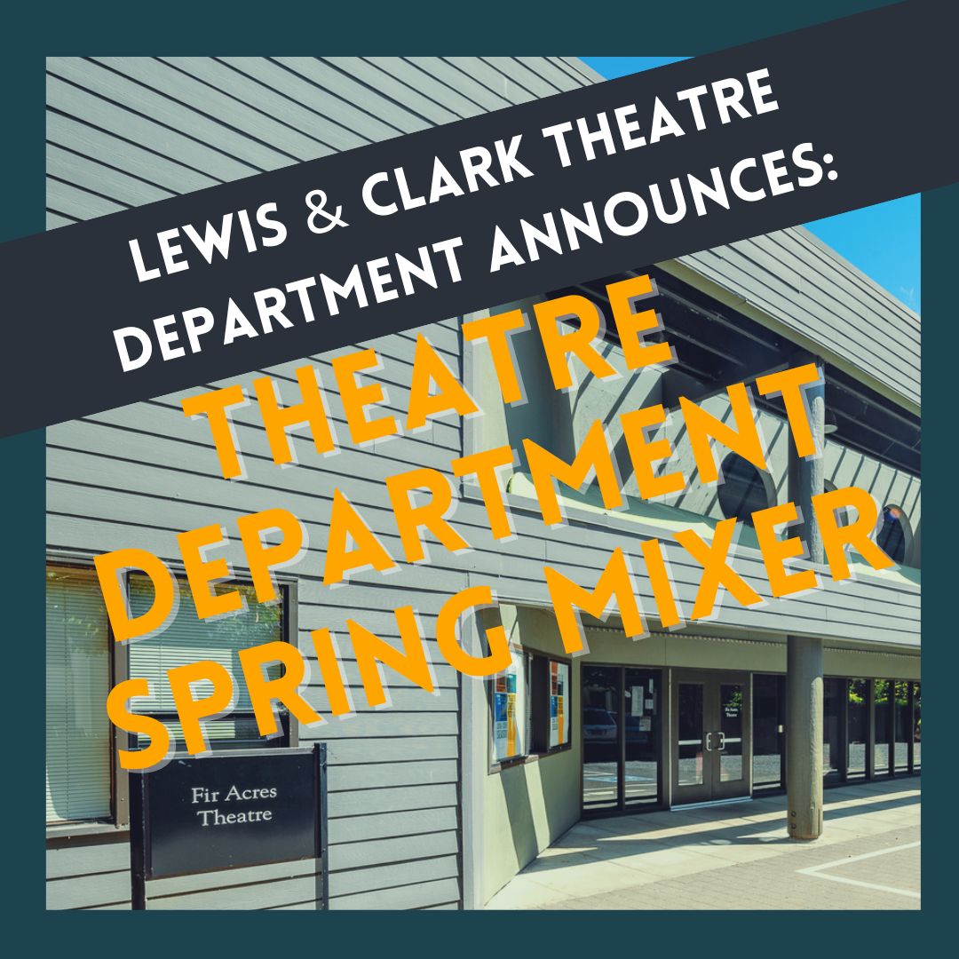 Theatre Department Spring Mixer
