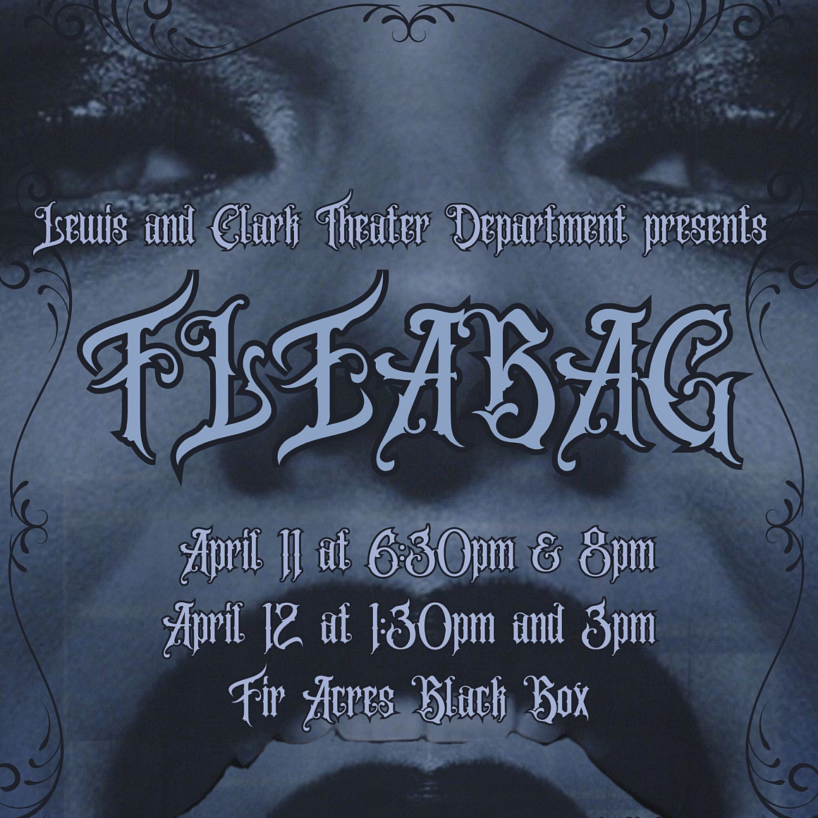 Student-produced, one-act production of Fleabag