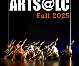 Fall 2025 Arts@LC Newsletter